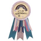 'It's My Birthday' Rosette
