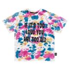 Reversible You Are Too Old Tie Dye T-Shirt | Multicolor